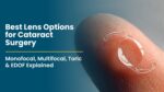 best-lens-options-for-cataract-surgery