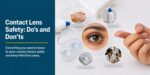 contact-lens-safety-dos-donts-healthy-eye